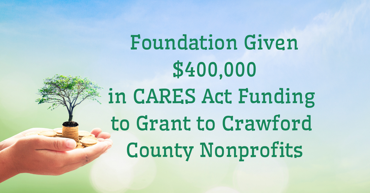 2020 Foundation Given $400,000 in CARES Act Funding to Grant to Crawford County Nonprofits Facebook Ad