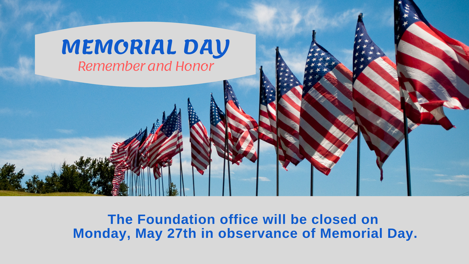 Memorial Day Observance - Office Closed